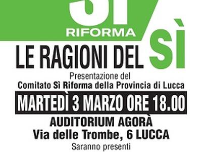 Le ragioni del sì: a Lucca l'incontro di presentazione del comitato sì riforma della provincia