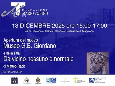 Sabato 13 dicembre inaugurazione del Museo Giovanni Battista Giordano all'ex Ospedale Psichiatrico di Maggiano