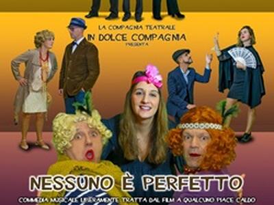 Nel chiostro S.Caterina del Real Collegio di Lucca va in scena la sfrenata allegria di "Nessuno è Perfetto"